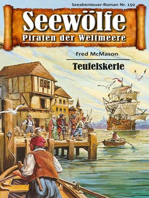 cover image of Seewölfe--Piraten der Weltmeere 150
